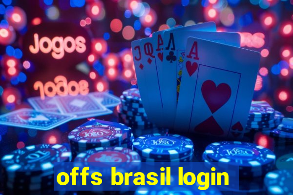 offs brasil login